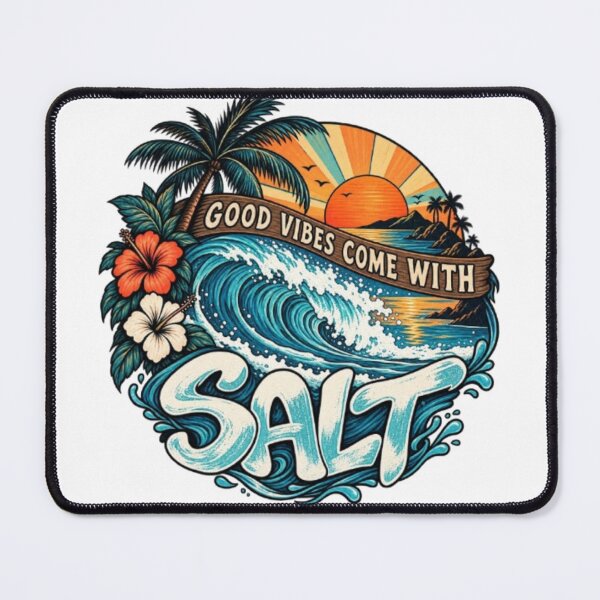 Item preview, Good Vibes Come With Salt designed and sold by TATOXIDE.
