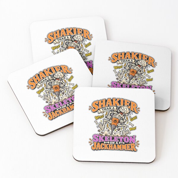 Item preview, SHAKIER THAN A SKELETON ON A JACKHAMMER designed and sold by WheelieGdArt.