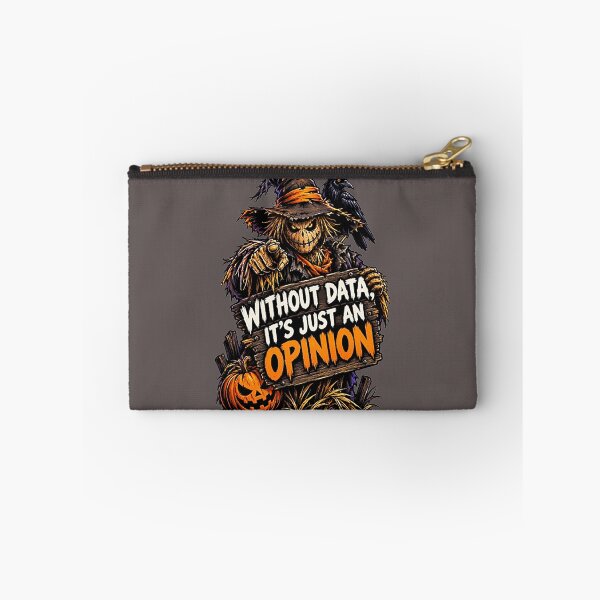Item preview, Without Data, It's Just an Opinion – Data Analyst Spooky Halloween. designed and sold by Endless7Art.