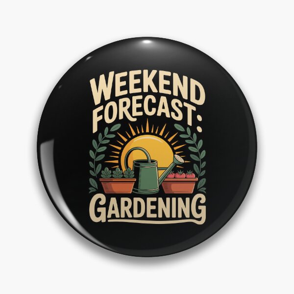 Item preview, Weekend Forecast: Gardening   designed and sold by jkrphoto.