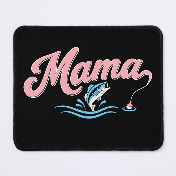 Item preview, Proud Fishing Mama First Birthday Family humor designed and sold by Kladhadredo.