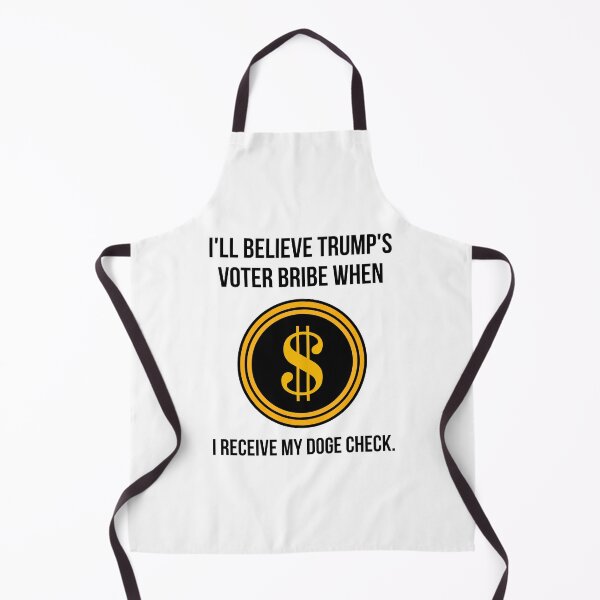 Item preview, I’ll believe Trump’s voter bribe when I receive my DOGE check designed and sold by Rachel the Artist .
