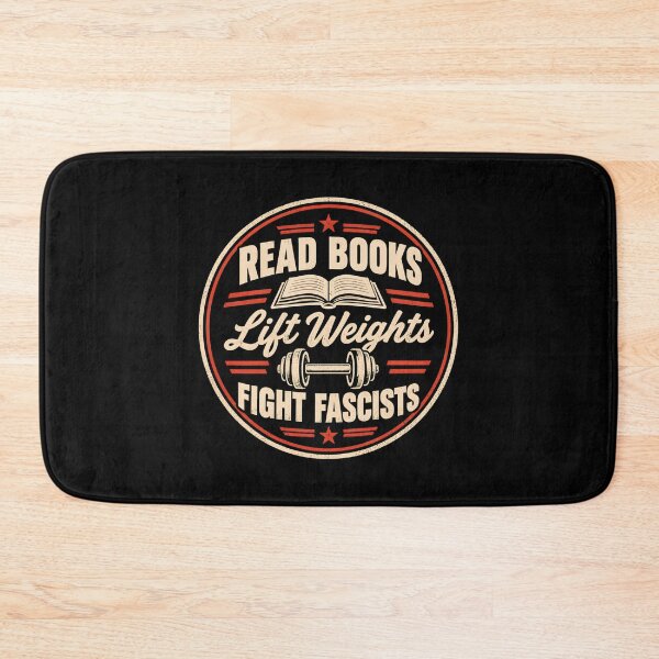 Item preview, Read Books Lift Weights Fight Fascists Empowered Resistance designed and sold by DemureArtsy.