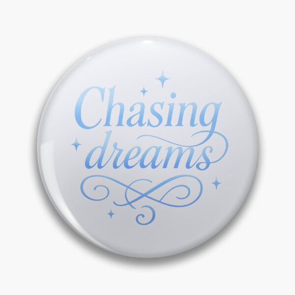Item preview, Chasing Dreams designed and sold by Neurodivergent Gals.