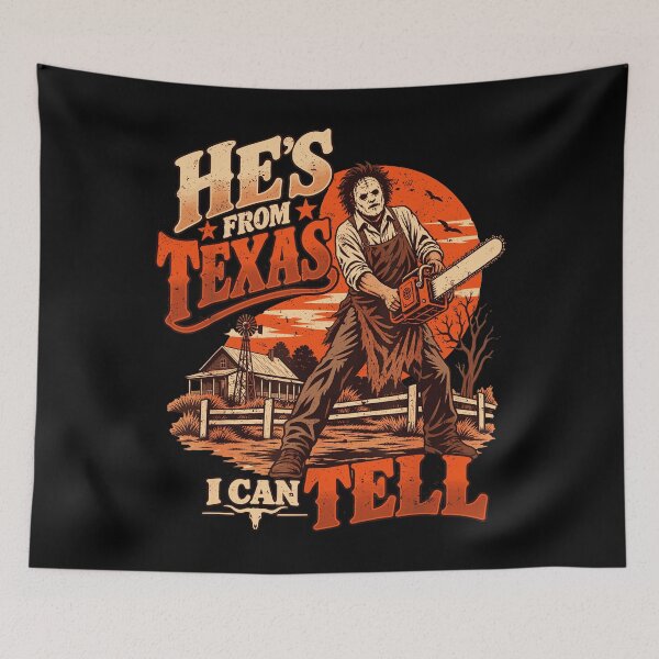 Item preview, Hes From Texas I Can Tell Leatherface Chainsaw Sunset Rural House Horror Movie Fan Apparel designed and sold by slmfams.