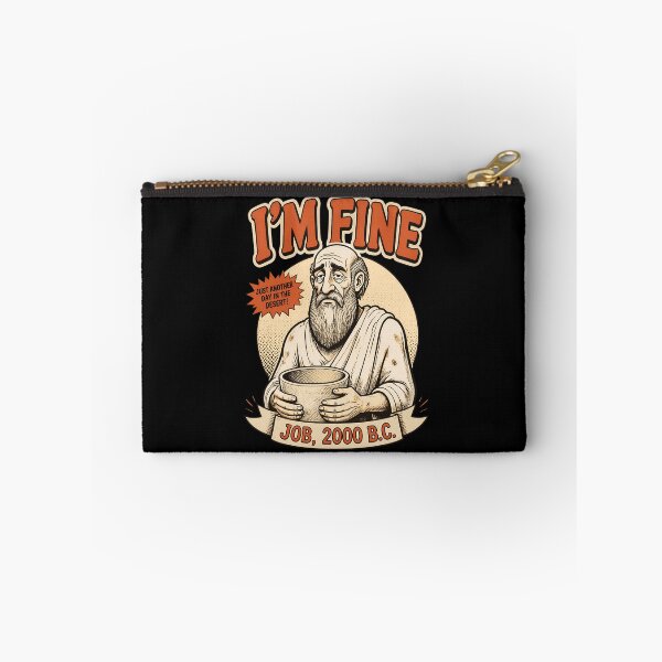 Item preview, I'm Fine Job 2000 BC designed and sold by Positive&FunnyThings.
