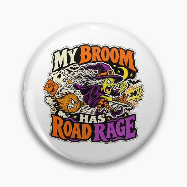 Item preview, MY BROOM HAS ROAD RAGE designed and sold by WheelieGdArt.