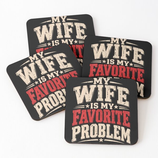 Item preview, My Wife Is My Favorite Problem Funny Husband Marriage Humor designed and sold by Alzasshop.