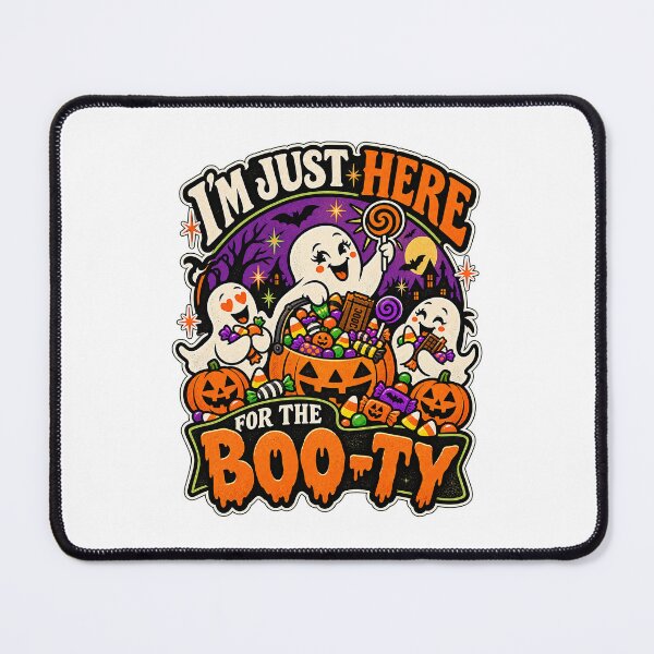 Item preview, I'M JUST HERE FOR THE BOO-TY v3 designed and sold by WheelieGdArt.