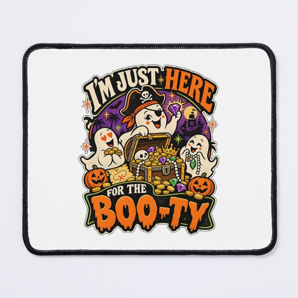 Item preview, I'M JUST HERE FOR THE BOO-TY v2 designed and sold by WheelieGdArt.