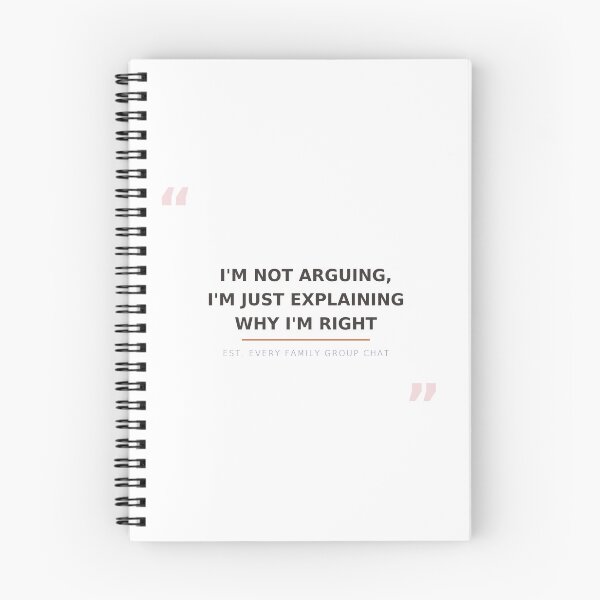 Item preview, I'm Not Arguing I'm Just Explaining Why I'm Right Sarcastic T-Shirt designed and sold by MEHDI-NAJIB.