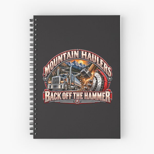 Item preview, Mountain Haulers | Back Off The Hammer | Heavy Duty Semi Truck & Brake Art designed and sold by NomadForge.