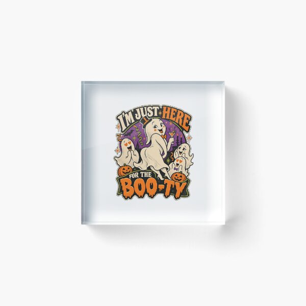 Item preview, I'M JUST HERE FOR THE BOO-TY v1 designed and sold by WheelieGdArt.