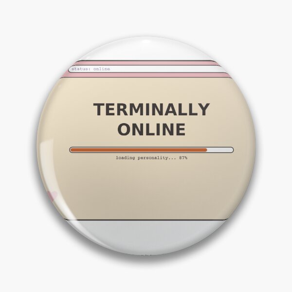 Item preview, Terminally Online Internet Culture Funny T-Shirt designed and sold by MEHDI-NAJIB.