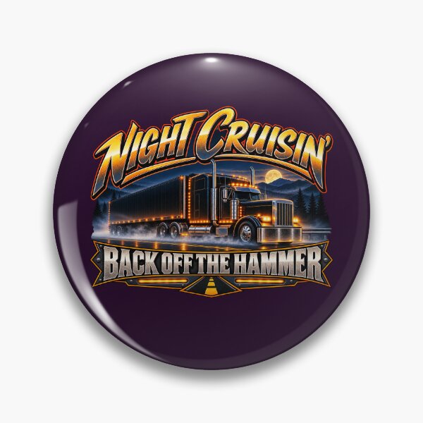Item preview, Night Cruisin | Back Off The Hammer | Illuminated Black Semi Truck Art designed and sold by NomadForge.