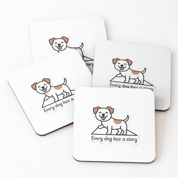 Item preview, Every Dog Has a Story designed and sold by NiftyWrx.