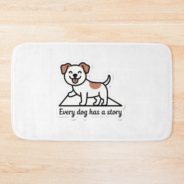 Item preview, Every Dog Has a Story designed and sold by NiftyWrx.