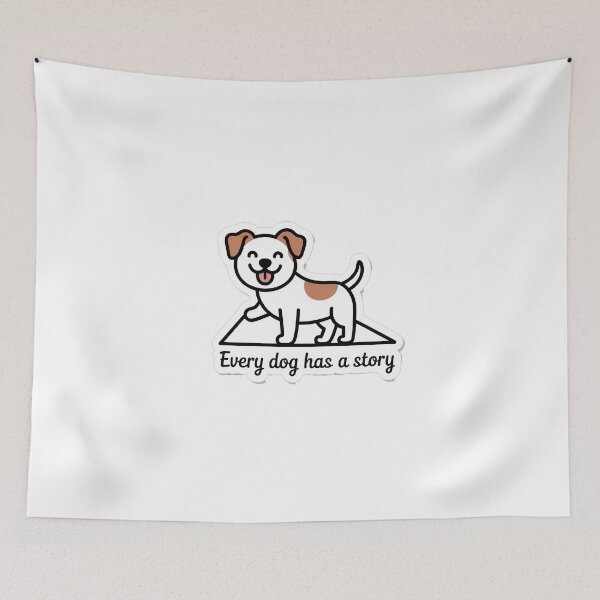 Item preview, Every Dog Has a Story designed and sold by NiftyWrx.