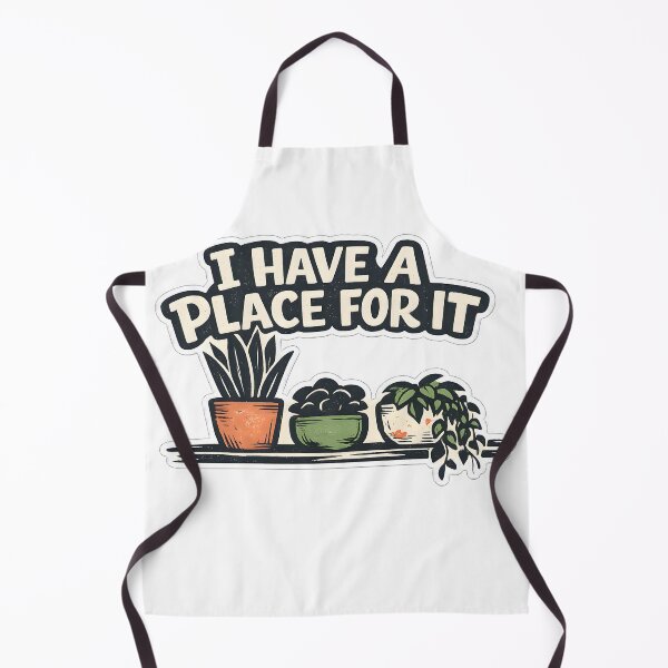 Item preview, I Have A Place For It Funny Plant Collector T-Shirt designed and sold by Naviora.