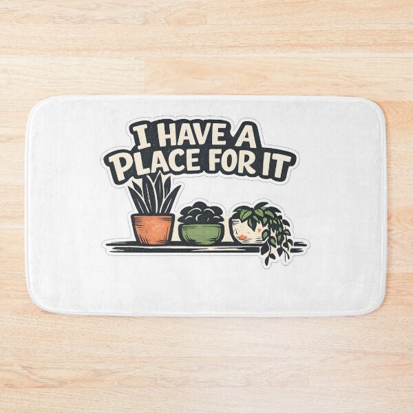 Item preview, I Have A Place For It Funny Plant Collector T-Shirt designed and sold by Naviora.