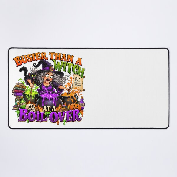 Item preview, BUSIER THAN A WITCH AT A BOIL OVER designed and sold by WheelieGdArt.