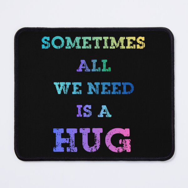 Item preview, Sometimes All We Need is A Hug designed and sold by Positive&FunnyThings.