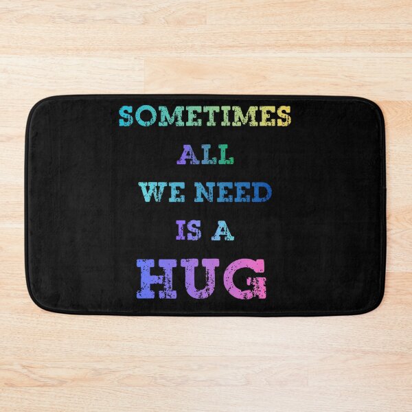 Item preview, Sometimes All We Need is A Hug designed and sold by Positive&FunnyThings.