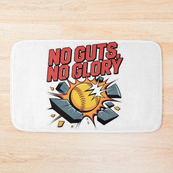 Item preview, No Guts No Glory Softball Motivation designed and sold by NiftyWrx.