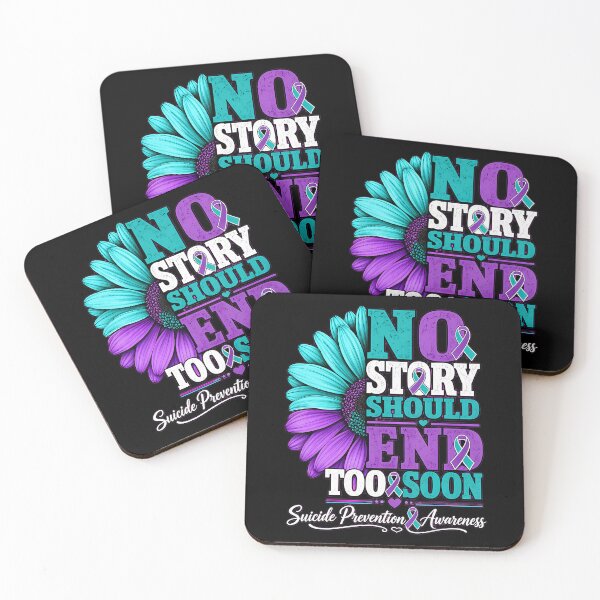 Item preview, No Story Should End Too Soon Suicide Prevention Awareness designed and sold by serialcarachts.