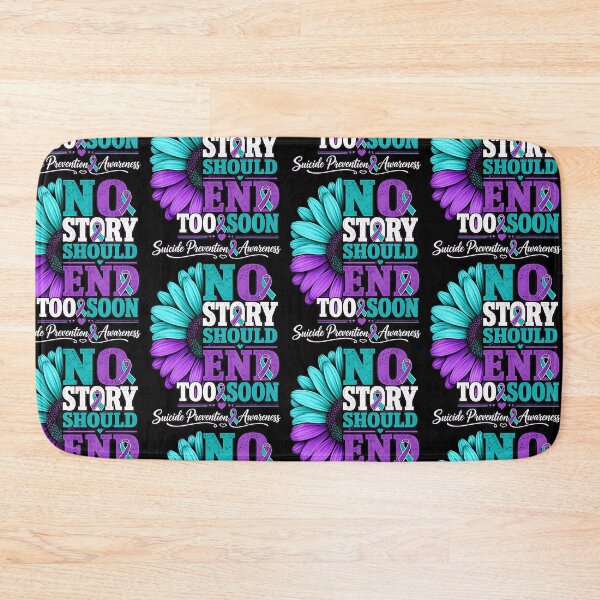 Item preview, No Story Should End Too Soon Suicide Prevention Awareness designed and sold by serialcarachts.