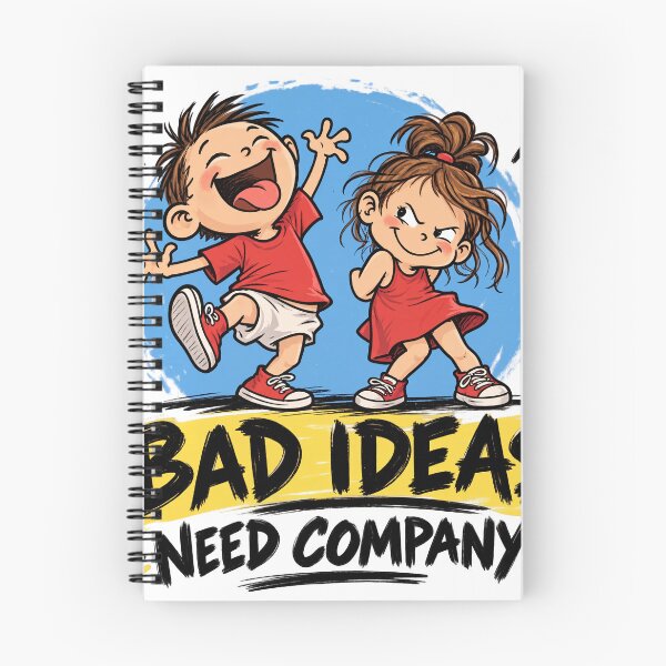 Item preview, Bad Ideas Need Company – Mischief Humor designed and sold by davitabros.