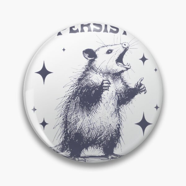 Item preview, The Horrors Persist But So Do I Funny Opossum Meme Design designed and sold by Mprod.