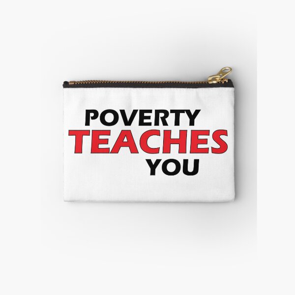 Item preview, Poverty teaches you designed and sold by Positive Mindzet!.