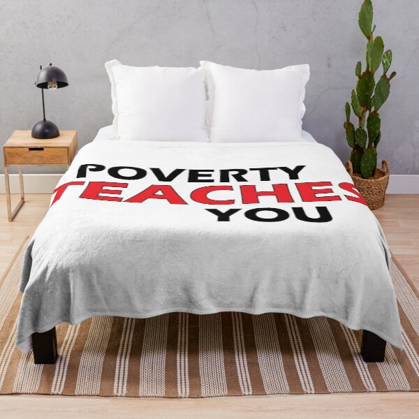 Item preview, Poverty teaches you designed and sold by Positive Mindzet!.