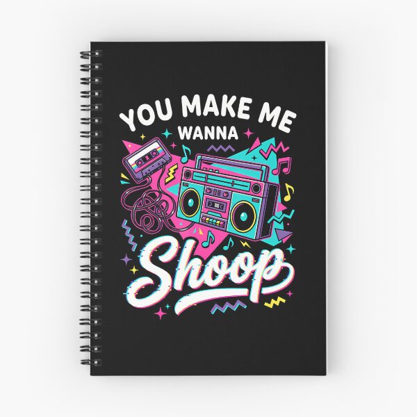 Item preview, You Make Me Wanna Shoop Shirt Fans 90S Music Nostalgia Gift  designed and sold by Pider-Vampire.