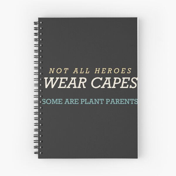 Item preview, Not All Heroes Wear Capes Some Are Plant Parents - Plant Parent designed and sold by RetroThreadWorks.