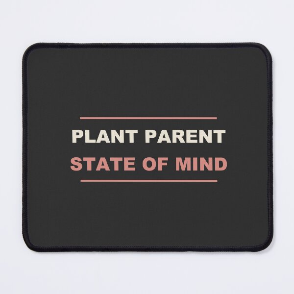 Item preview, Plant Parent State Of Mind - Plant Parent designed and sold by RetroThreadWorks.