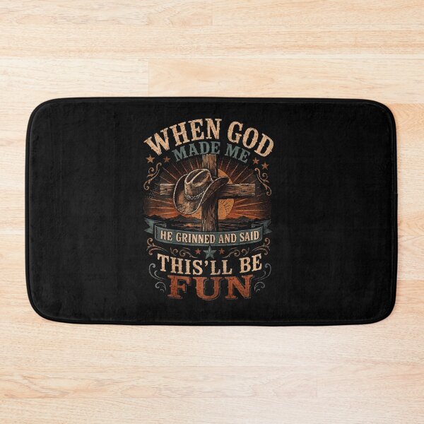 Item preview, When God Made Me He Grinned And Said Western Cowboy designed and sold by Pider-Vampire.