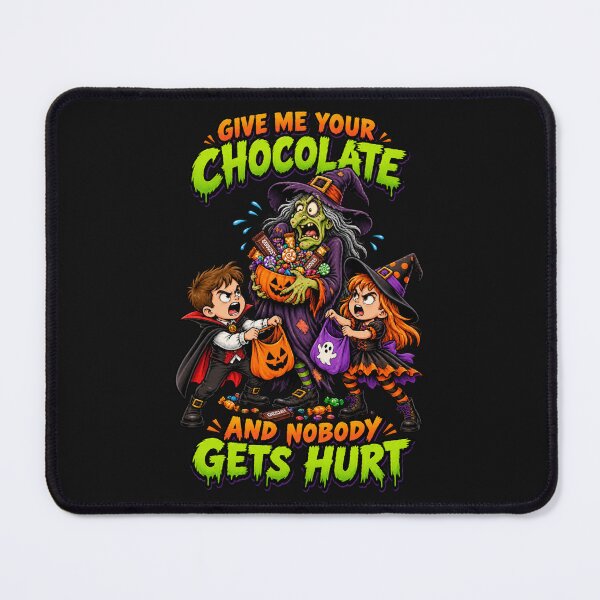 Item preview, Give me your Chocolate and nobody gets hurt designed and sold by A5ranch merch.