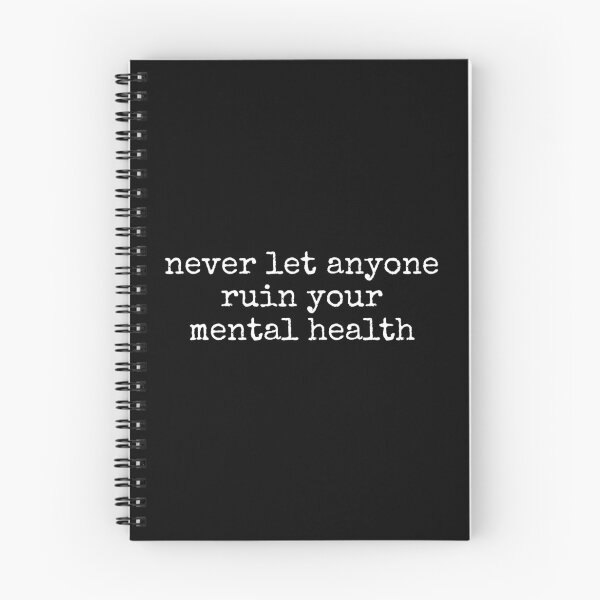 Item preview, Never Let Anyone Ruin Your Mental Health designed and sold by DemureArtsy.