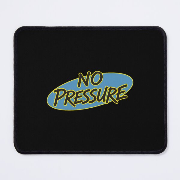 Item preview, NO PRESSURES Stylized designed and sold by LysandraSincla.
