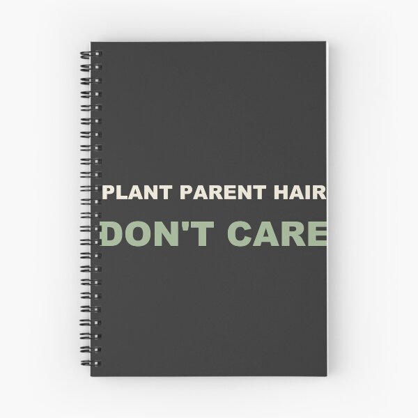 Item preview, Plant Parent Hair Don't Care - Plant Parent designed and sold by RetroThreadWorks.