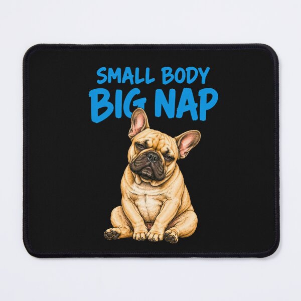 Item preview, Small Body Big Nap Funny French Bulldog designed and sold by AdicretorDesign.