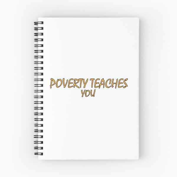 Item preview, Poverty teaches you designed and sold by Positive Mindzet!.