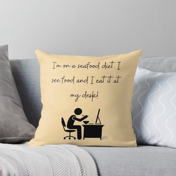 Item preview, Seafood Diet Office Desk Joke designed and sold by Anita Ohulo.