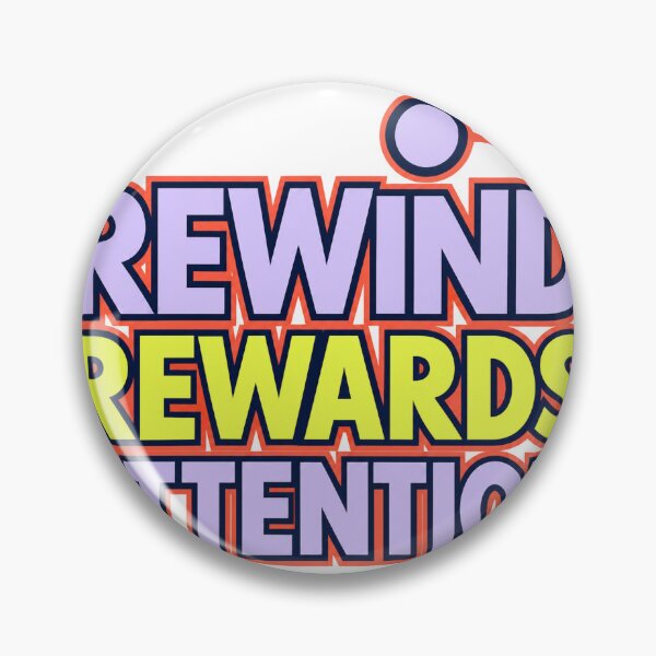 Item preview, Rewind Rewards Attention designed and sold by aihrgdesign.