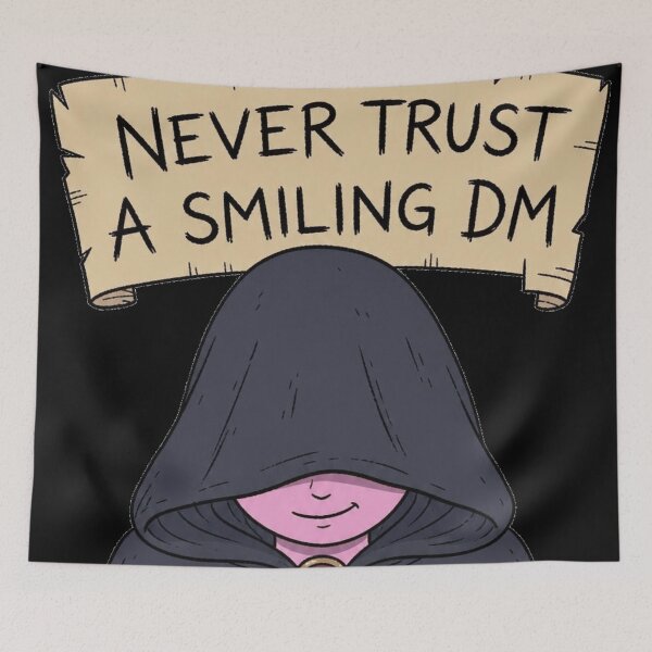 Item preview, Never trust a smiling DM designed and sold by The King's general goods.