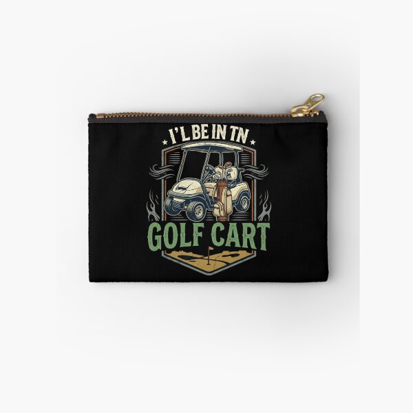 Item preview, I'll Be In The Golf Cart designed and sold by designstoriesMK.