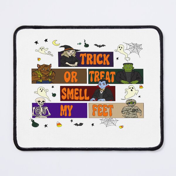 Item preview, Trick or Treat smell my feet designed and sold by LS Design Lab.