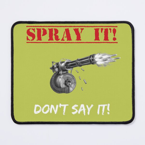 Item preview, Say it Don't spray it designed and sold by LaValleArts.